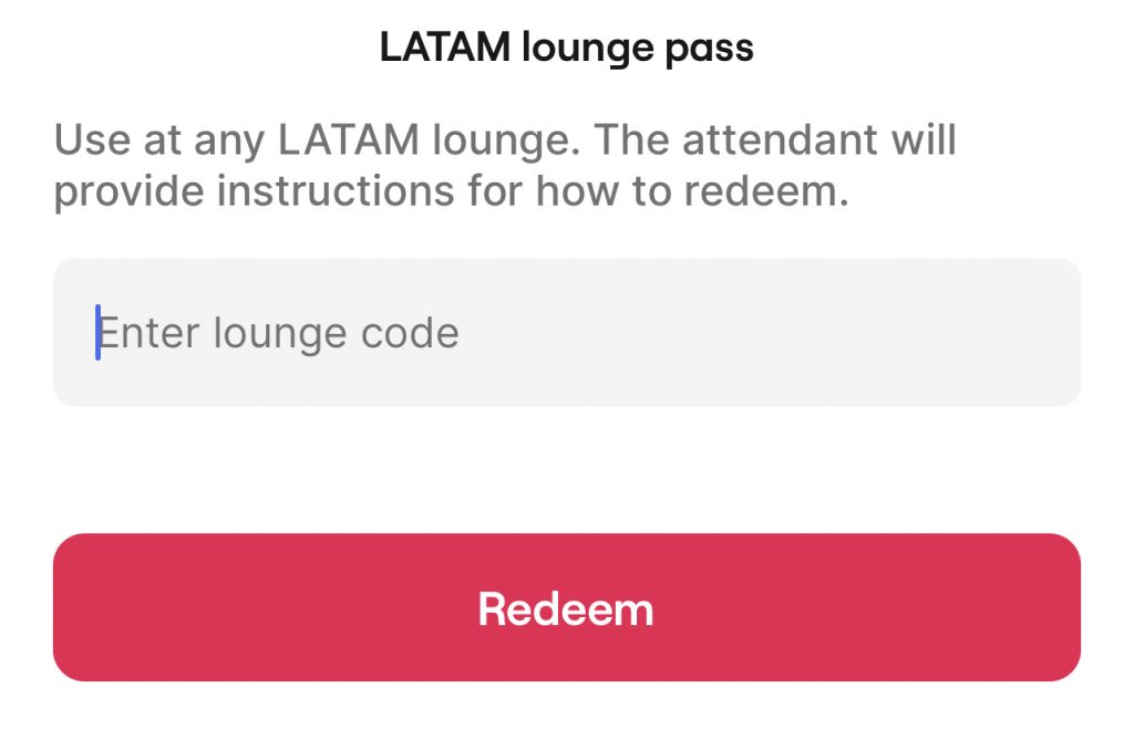 Next, tap LATAM lounge pass and tap the button to redeem.
